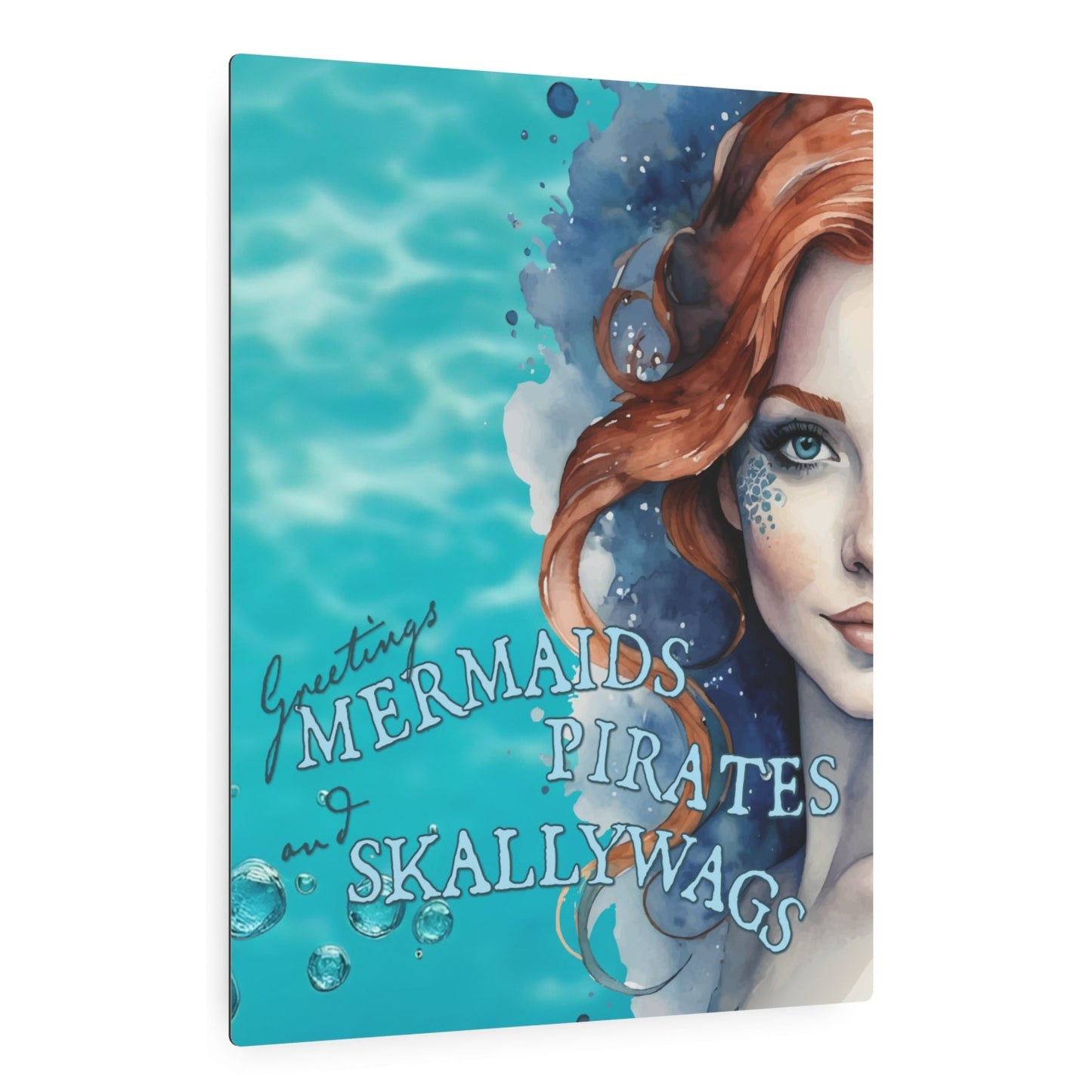 Beautiful metal sign imprinted in full color shows pretty turquoise water background with redhead ginger mermaid image overlaid with the words "Greetings MERMAIDS PIRATES and SKALLYWAGS" Pool decor. Ocean decor. Sea decor. Beach decor. Pool sign.