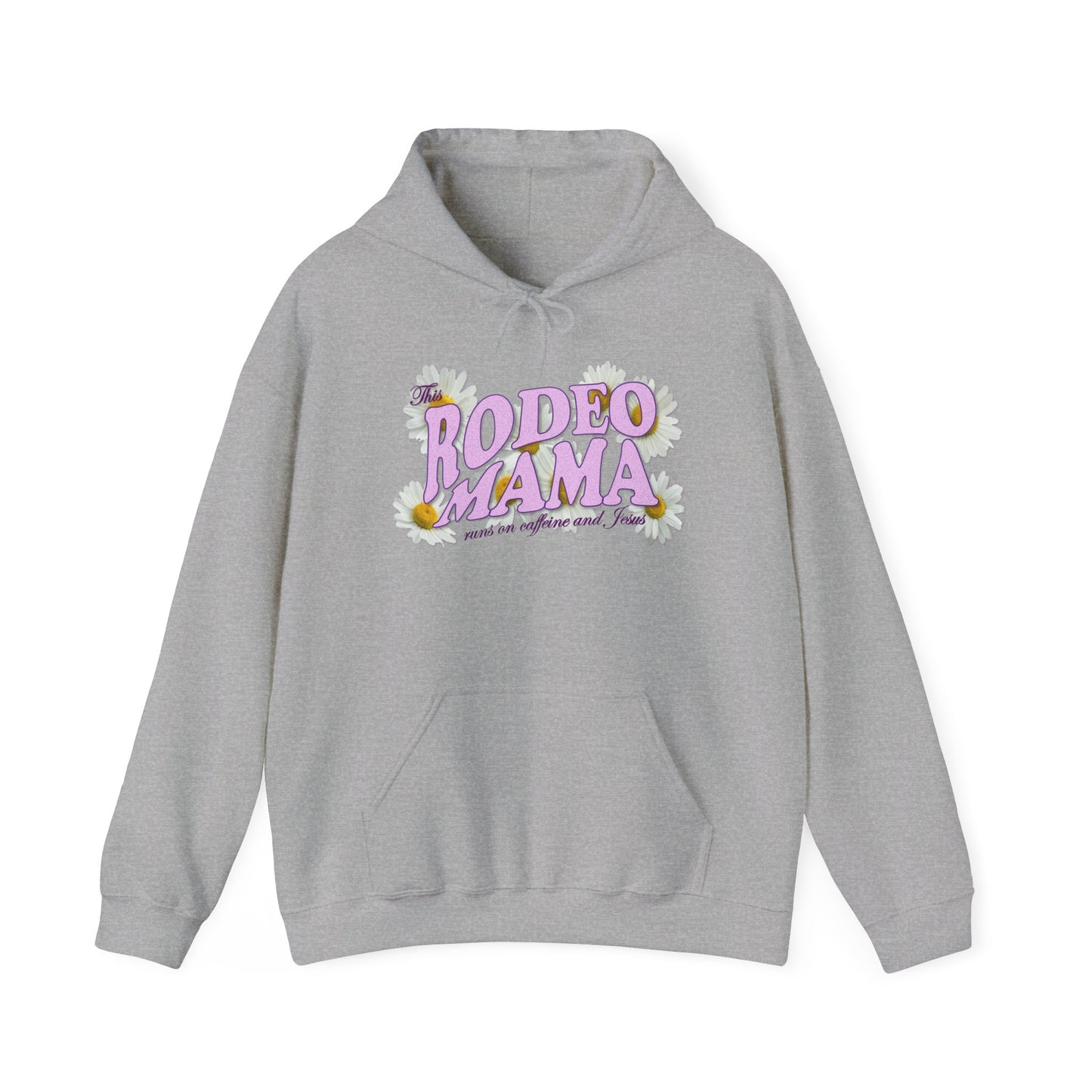 This Rodeo Mama Runs on Caffeine and Jesus - Heavy Blend Hoodie – 6 Color Options - Small to 5XL