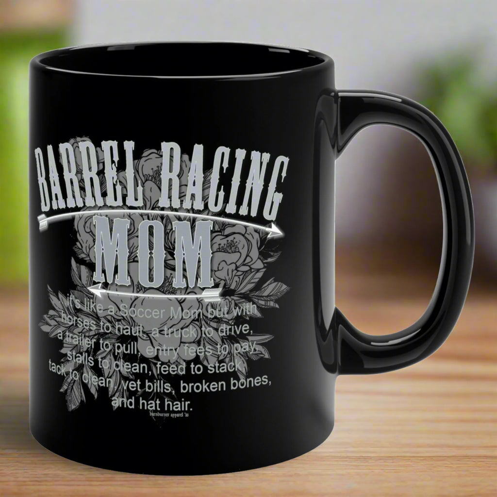 Black ceramic glossy coffee mug imprinted both sides with our exclusive Barrel Racing Mom imprint. Perfect for Mother's Day.