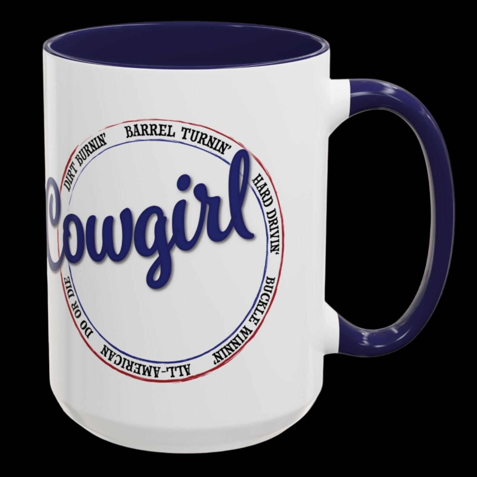 15 oz. Do or Die Barrel Racing Cowgirl mug