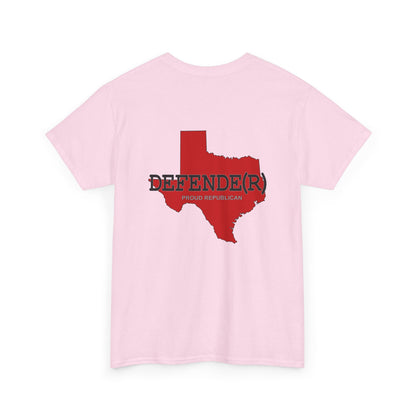 Texas DEFENDE(R) Republican (R) Conservative Unisex Heavy Cotton Tee (8 Color Options) S - 5X