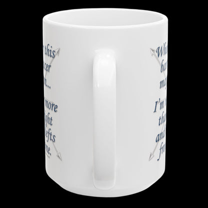 Wherever This Barrel Racer May Roam... White Ceramic Coffee Mug - 15 oz.