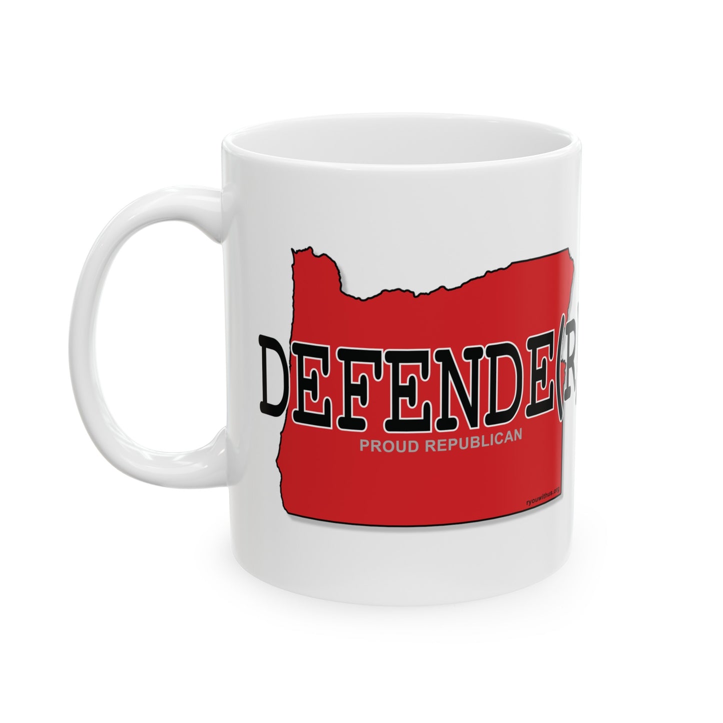 DEFENDE(R) Oregon Republican Red State Conservative Election 2024 White Ceramic Mug - 11oz.