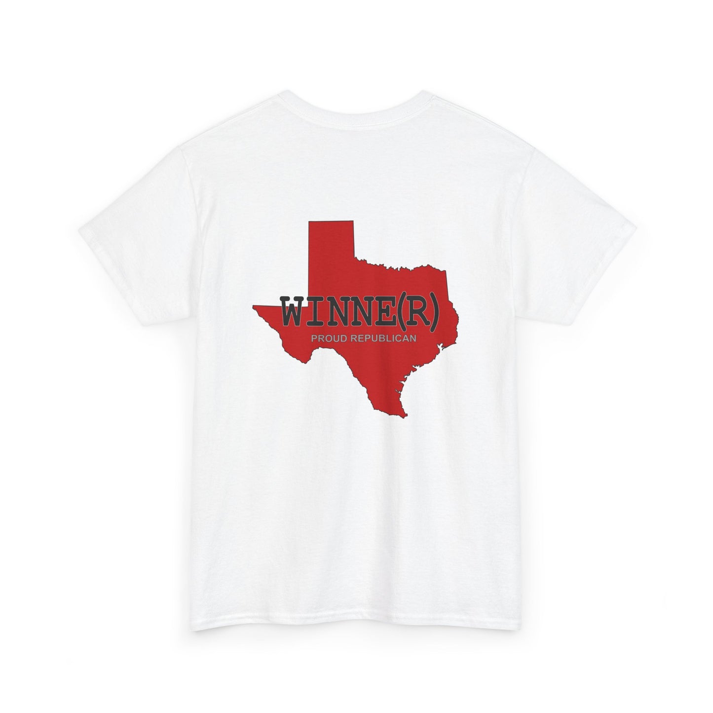 Texas WINNE(R) Republican (R) Conservative Unisex Heavy Cotton Tee