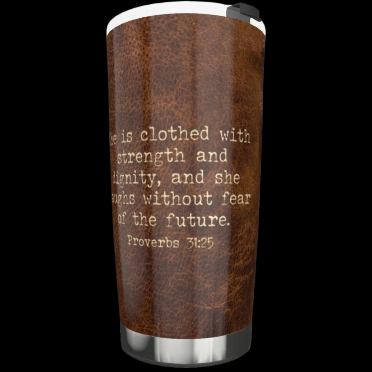 20 oz stainless steel tumbler with laughing joyful cowgirl and Bible verse