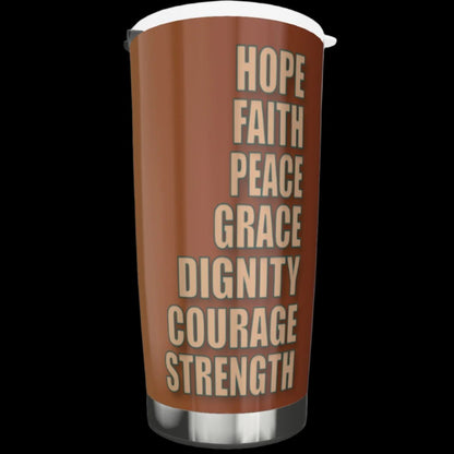 "Uplifted" Peaceful Cowgirl Virtues Stainless Steel Tumbler - 20 oz (VIDEO) **FREE SHIPPING**