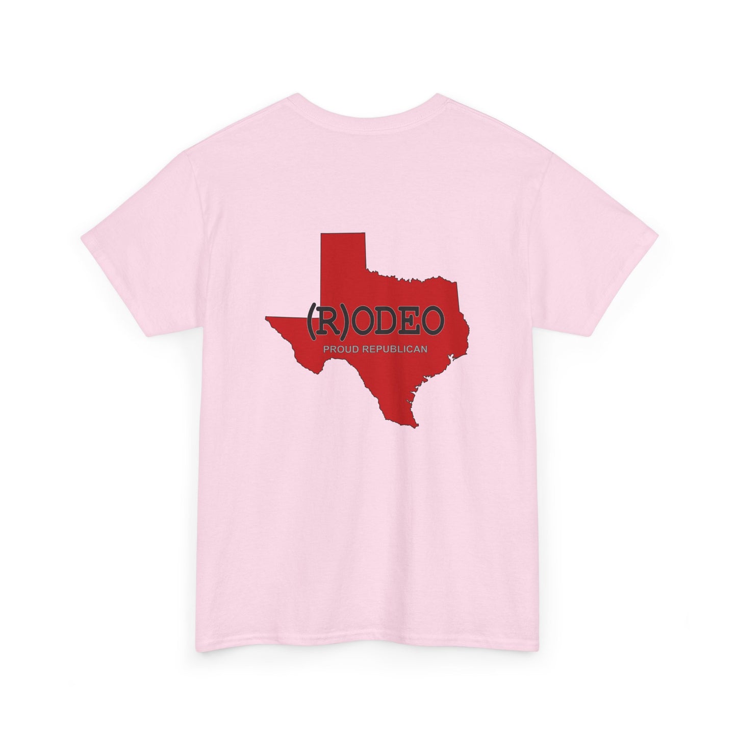 Texas (R)ODEO Republican (R) Conservative Unisex Heavy Cotton Tee