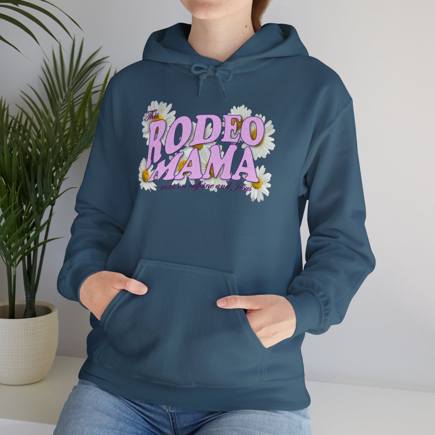 This Rodeo Mama Runs on Caffeine and Jesus - Heavy Blend Hoodie – 6 Color Options - Small to 5XL
