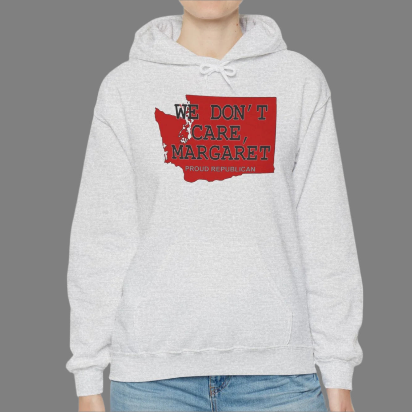 WE DON'T CARE, MARGARET Washington State Republican Conservative Unisex Heavy Blend™ Hooded Sweatshirt (4 Color Options) S - 5X