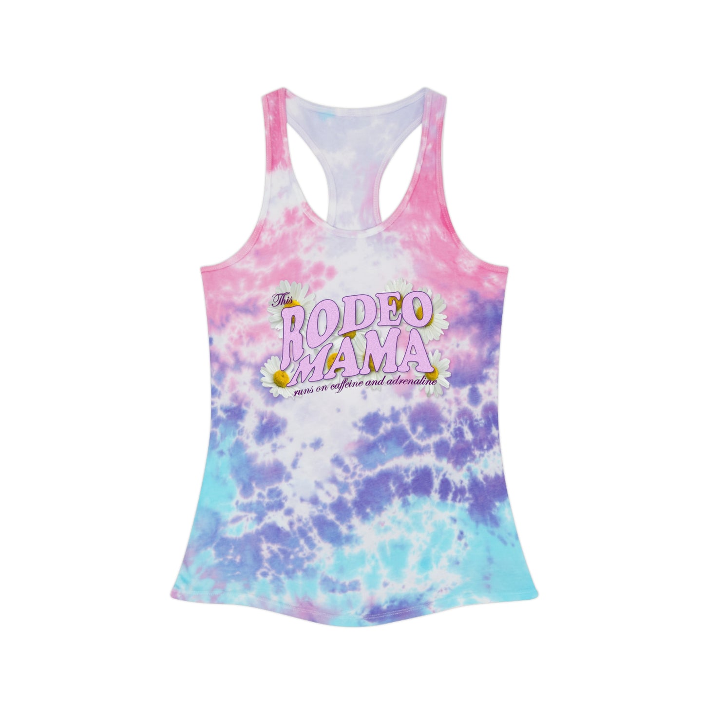 Rodeo Mama Tie Dye Racerback Tank Top (Caffeine & Adrenaline) – Vibrant & Playful Summer Wear - 3 Color Options