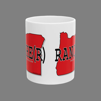 RANCHE(R) Oregon Republican Red State Conservative Election 2024 Rancher Ceramic Mug - 11oz.