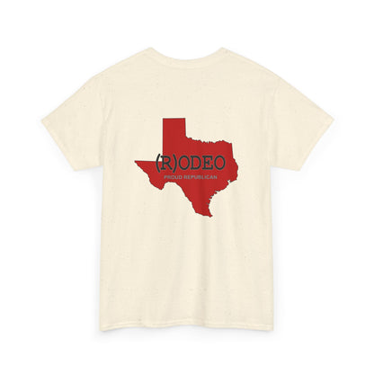 Texas (R)ODEO Republican (R) Conservative Unisex Heavy Cotton Tee