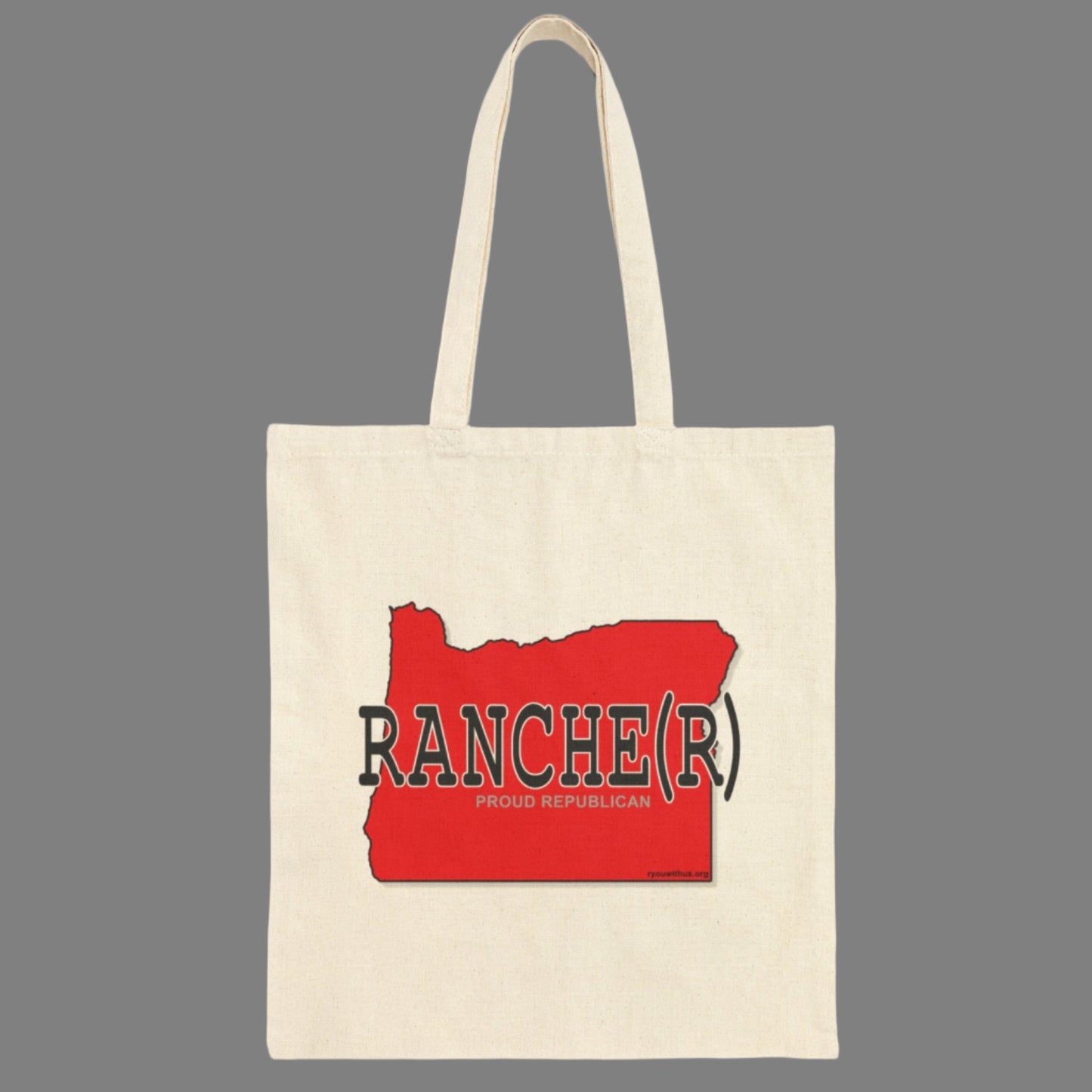 RANCHE(R) Oregon Republican Red State Conservative Election 2024 Cotton Canvas Tote Bag - 2 Colors Options