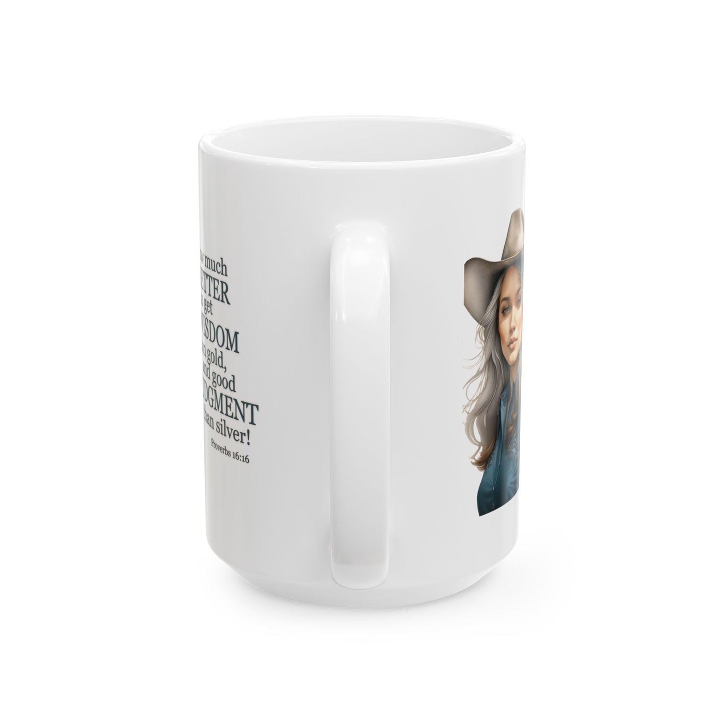 "Uplifted" Wise Cowgirl Bible Verse Spiritual Christian White Ceramic Mug - 11 oz or 15 oz