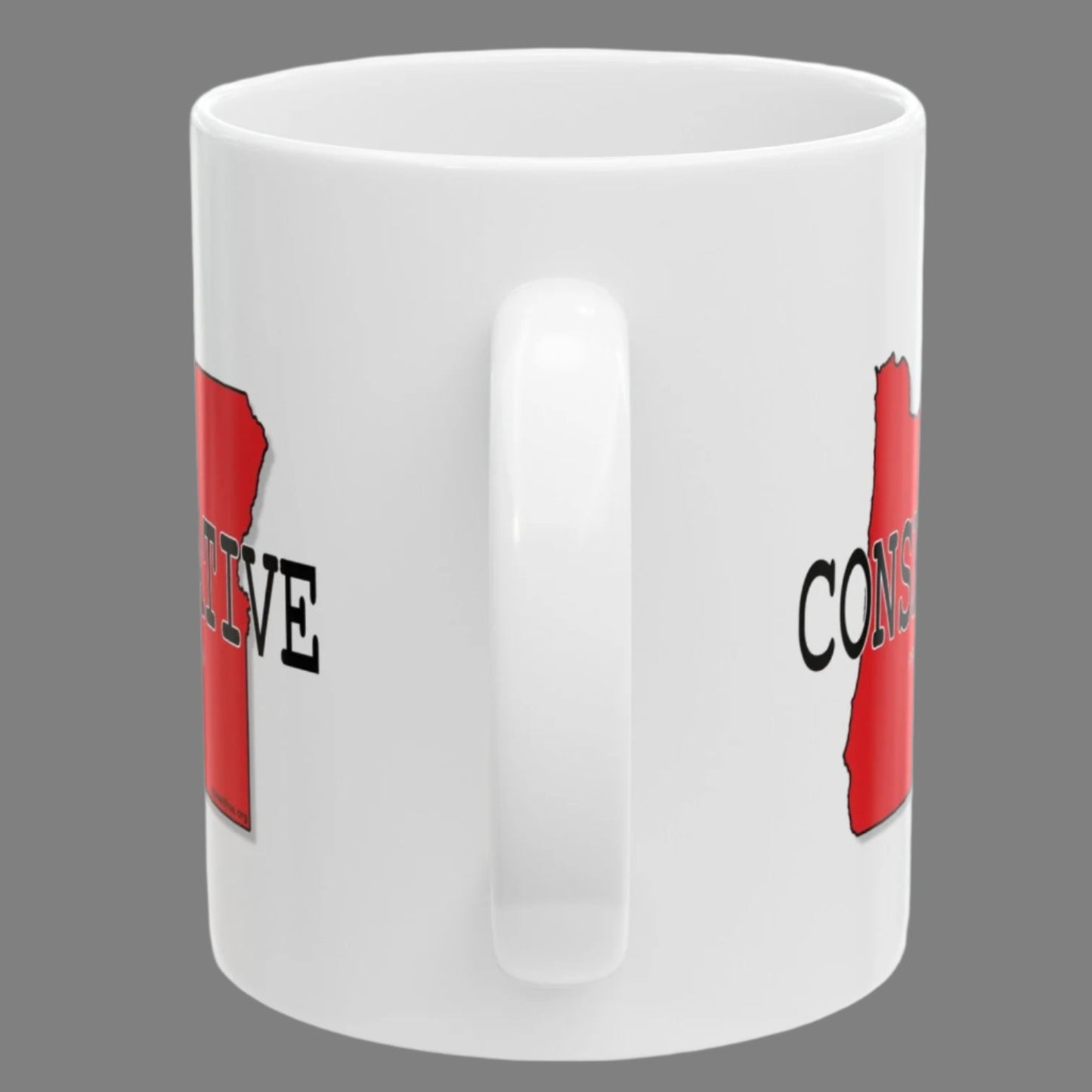 CONSE(R)VATIVE Oregon Republican Red State Trump Election 2024 Conservative Ceramic Mug - 11oz.